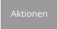 Aktionen