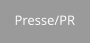 Presse/PR