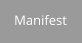 Manifest