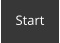 Start