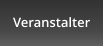 Veranstalter